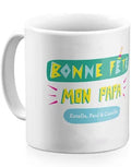 Mug personnalisé Bonne fête mon Papa